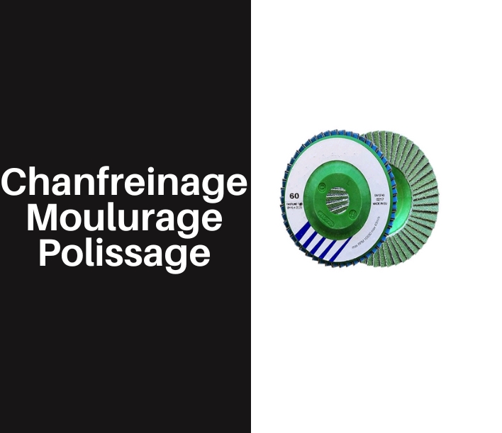 Chanfreinage et polissage